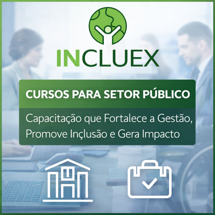 Cursos para o Setor P�blico: Capacita��o que Fortalece a Gest�o, Promove Inclus�o e Gera Impacto