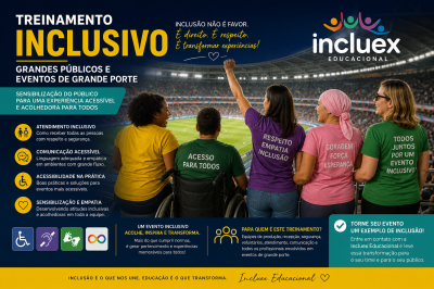 TREINAMENTO INCLUSIVO GRANDES P�BLICOS E EVENTOS DE GRANDE PORTE